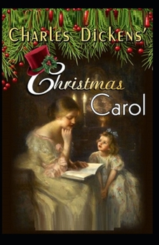 Paperback Christmas Carol: Illustrated Edition Book