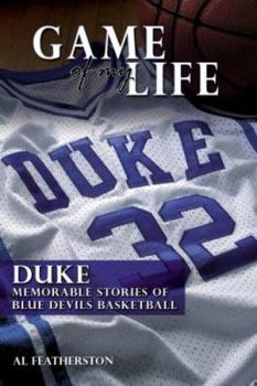 Hardcover Duke: Memorable Stories of Blue Devil Basketball Book