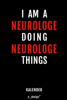 Kalender für Neurologen / Neurologe / Neurologin: Wochen-Planer 2020 / Tagebuch / Journal für das ganze Jahr: Platz für Notizen, Planung / Planungen / Planer, Erinnerungen und Sprüche (German Edition)