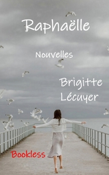 Paperback Raphaëlle [French] Book