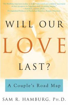 Paperback Will Our Love Last?: A Couple's Road Map Book