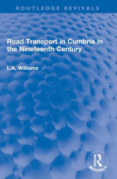 Paperback Road Transport in Cumbria in the Nineteenth Century Book