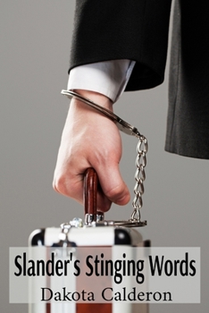Paperback Slander's Stinging Words: Defending Reputation and Seeking Redress in Defamation Cases Book