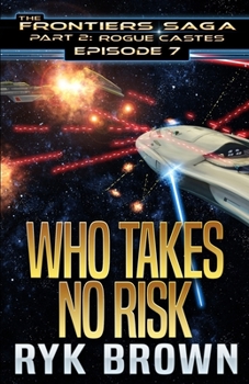 Paperback Ep.#7 - "Who Takes No Risk" Book