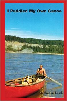 Paperback I Paddled My Own Canoe Book