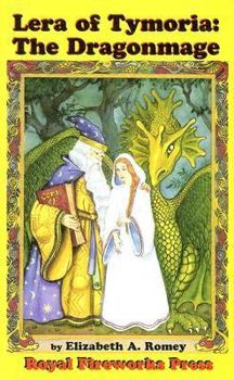 Paperback Lera of Tymoria: The Dragonmage Book