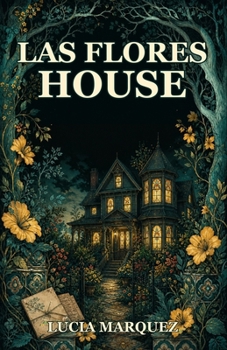 Paperback Las Flores House Book