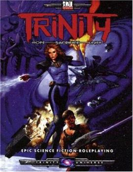 Hardcover Trinity (D20 System): Hope, Sacrifice, Unity Book
