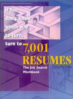 Paperback 7,001 Resumes: The Job Search Workbook Book