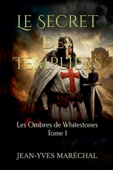 Paperback Le Secret des Templiers [French] Book