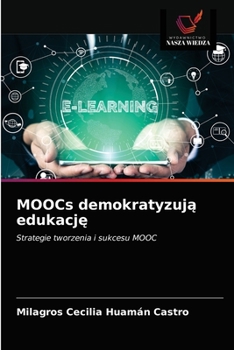 Paperback MOOCs demokratyzują edukację [Polish] Book