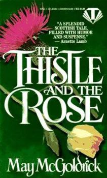 Mass Market Paperback The Thistle and the Rose Book