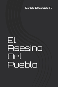 Paperback El Asesino Del Pueblo [Spanish] Book