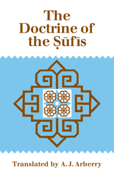 Paperback The Doctrine of Sufis: Translated from the Arabic of Abu Bakr Al-Kalabadhi Book