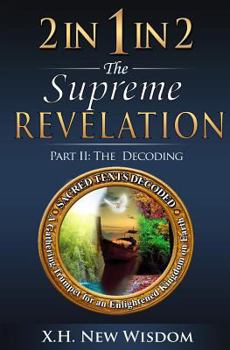 Paperback 2 IN 1 IN 2 The Supreme Revelation: Part II - The Decoding Book