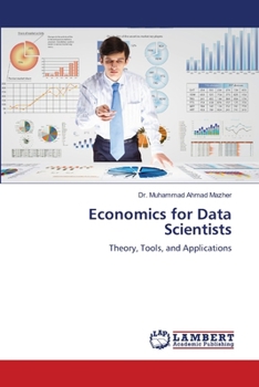 Economics for Data Scientists