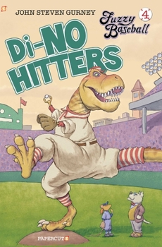 Hardcover Fuzzy Baseball Vol. 4: Di-No Hitter Book