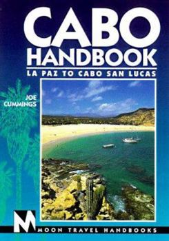 Paperback Cabo Handbook: La Paz to Cabo San Lucas Book