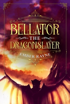 Paperback Bellator the Dragonslayer Book