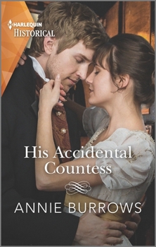 Mass Market Paperback His Accidental Countess: A Regency Cinderella Story Book