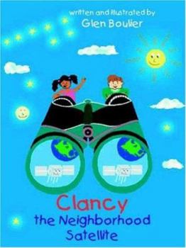 Paperback Clancy the Neighborhood Satellite Book