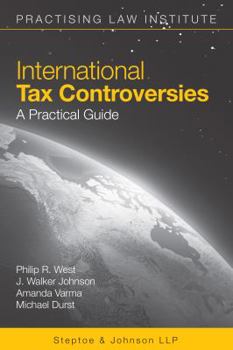 Paperback International Tax Controversies: A Practical Guide Book