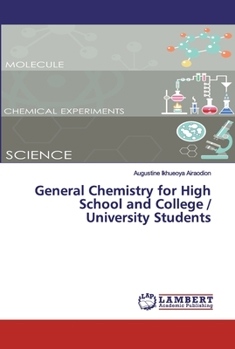 Paperback General Chemistry for High School and College / University Students Book