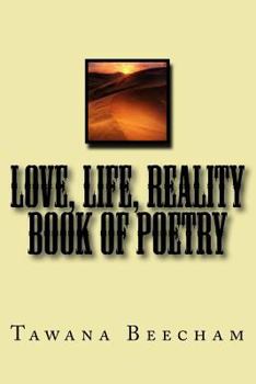 Paperback Love, Life, Reality book of Poetry Book