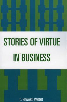 Paperback Stories of Virtue in Business Book