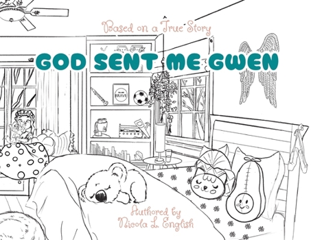 Paperback God Sent Me Gwen Book