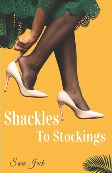 Paperback Shackles to Stockings Book