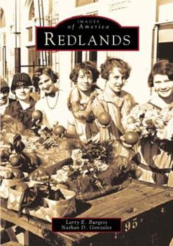 Redlands (Images of America: California) - Book  of the Images of America: California