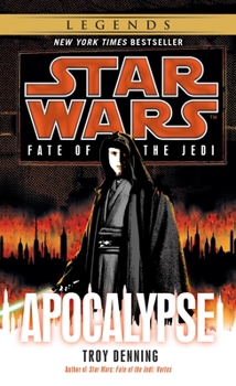 Mass Market Paperback Apocalypse: Star Wars Legends (Fate of the Jedi) Book