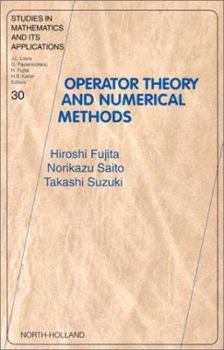 Hardcover Operator Theory and Numerical Methods: Volume 30 Book