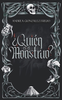 Paperback ¿Quién es el monstruo? [Spanish] Book