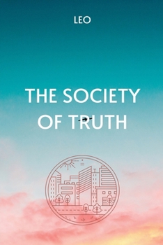 Paperback The Society of Truth Book