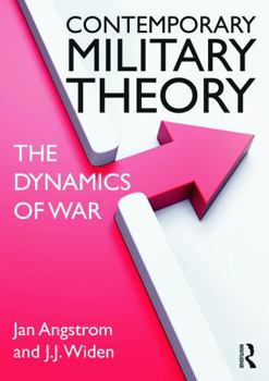 Paperback Contemporary Military Theory: The dynamics of war Book