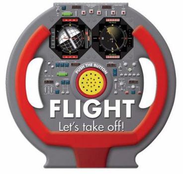 Board book Flight, Let's Take Off! [With Sound] Book