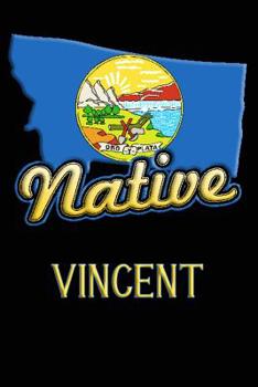 Paperback Montana Native Vincent: College Ruled Composition Book