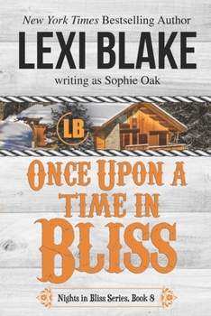 Paperback Once Upon a Time in Bliss Book