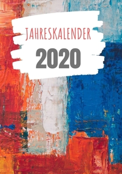 Jahresplaner 2020: Terminkalender 2020 - 366 Seiten (liniert) - Jeder Tag eine Seite - Tagebuch, Haushaltsbuch, Schreibheft, Büro, Notizen, Taschenbuch (German Edition)
