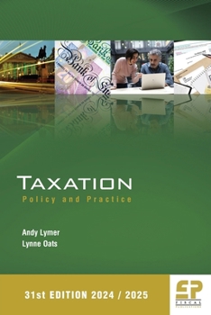 Paperback Taxation: Policy and Practice 2024/25 (31st edition) Book