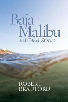 Paperback Baja Malibu and Other Stories Book