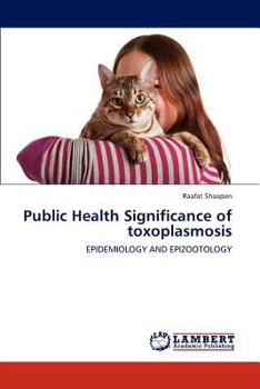 Paperback Public Health Significance of toxoplasmosis Book