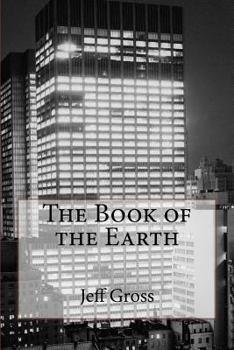 Paperback The Book of the Earth Book