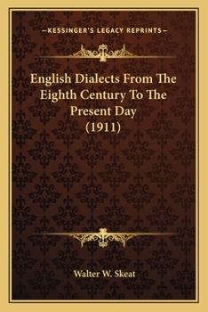 Paperback English Dialects from the Eighth Century to the Present Day (1911) Book