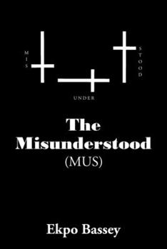 Paperback The Misunderstood Book