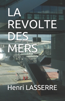 Paperback La Revolte Des Mers [French] Book