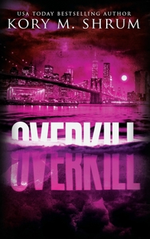 Paperback Overkill: A Lou Thorne Thriller Book