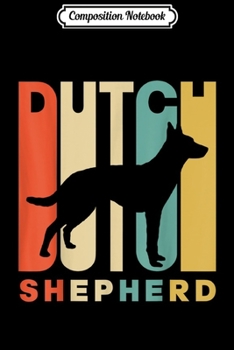 Composition Notebook: Vintage Style Dutch Shepherd Silhouette  Journal/Notebook Blank Lined Ruled 6x9 100 Pages